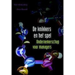 De knikkers en het spel: ondernemerschap voor managers