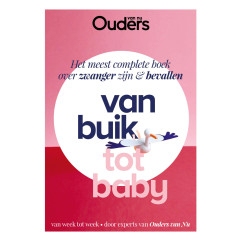Van buik tot baby: Het meest complete boek over zwanger zijn & bevallen (Dutch Edition)