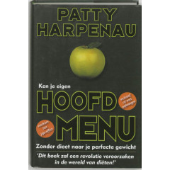 Ken je eigen hoofdmenu: zonder dieet naar je perfecte gewicht