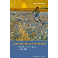 De uitzaaiing van het woord: homiletiek in het spoor van Derrida