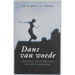 Dans van woede: vrouwen en de kracht van hun boosheid