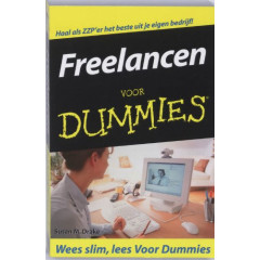 Freelancen voor dummies: haal als ZZP'er het beste uit je eigen bedrijf