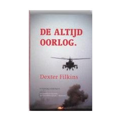 De altijd oorlog.