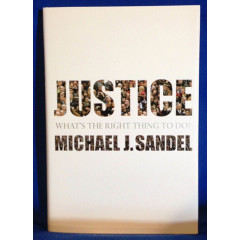 Justice: What's the Right Thing to Do?