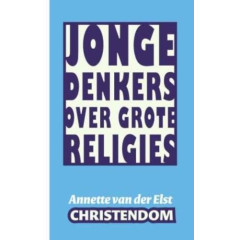 Christendom (Jonge denkers over grote religies)