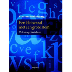 Een kleine taal met een grote stem: hedendaags Nederlands