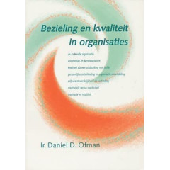 BEZIELING EN KWALITEIT IN ORGANISATIES