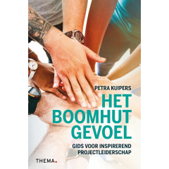 Het boomhutgevoel: gids voor inspirerend projectleiderschap