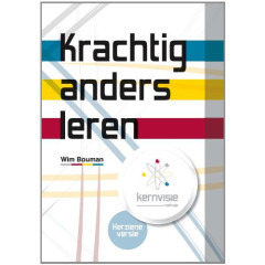 Krachtig anders leren: met de kernvisie methode (Dutch Edition)
