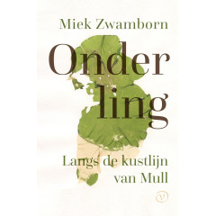 Onderling: langs de kustlijn van Mull