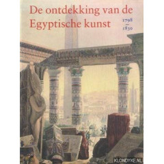 De ontdekking van de Egyptische kunst 1798-1830