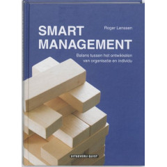 Smart management: balans tussen het ontwikkelen van organisatie en individu