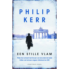 Een stille vlam: Deel 5 met Bernie Gunther (Bernie Gunther (5)) (Dutch Edition)