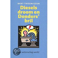 Diesels droom en Donders' bril: hoe wetenschap werkt