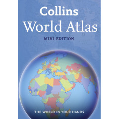 Collins World Atlas: Mini Edition: Handy Reference Atlas for Exploring the Whole World