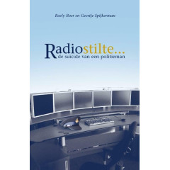 Radiostilte: de suicide van een politieman