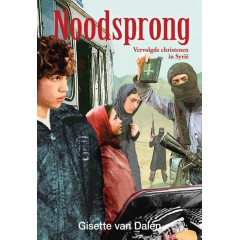 Noodsprong: vervolgde christenen in Syrië (Vervolgde Kerk, 9)