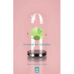 De goede kant op?: kansen na corona