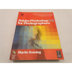 Adobe Photoshop CS for Photographers: Professional Image Editor's Guide to the Creative Use of Photoshop for the Mac and PC