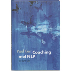 Coaching met NLP: praktische psychologische instrumenten voor coaching in de moderne werkomgeving
