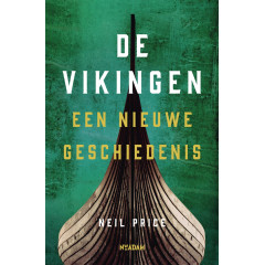 De Vikingen: Een nieuwe geschiedenis