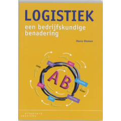 Logistiek: een bedrijfskundige benadering