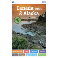 Canada west & Alaska (ANWB wereldreisgids)