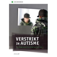 Verstrikt in autisme: een moeder vertelt het verhaal van haar zoon