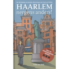 Haarlem, nergens anders!