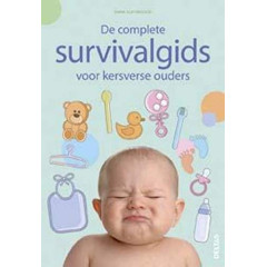 De complete survivalgids voor kersverse ouders
