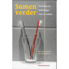 SAMEN VERDER: inzichten en oefeningen voor je relatie