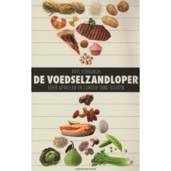 De voedselzandloper : over afvallen en langer jong blijven