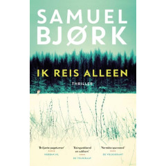 Ik reis alleen: thriller (Dutch Edition)