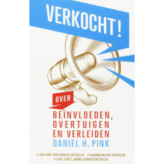 Verkocht !: over beïnvloeden, overtuigen en verleiden (Dutch Edition)