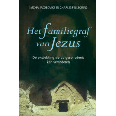 Het familiegraf van Jezus: dé ontdekking die de geschiedenis kan veranderen