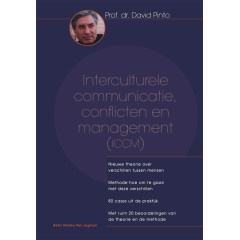 Interculturele communicatie, conflicten en management (ICCM): Nieuwe theorie over verschillen tussen mensen : methode hoe om te gaan met deze ... van de theorie en de methode (Dutch Edition)