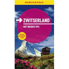 Zwitserland: reizen met insider tips (Marco Polo)