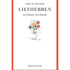 Liefhebben: een kunst, een kunde