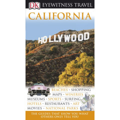DK Eyewitness Travel Guide: California