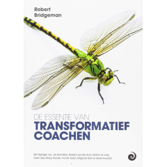 De essentie van transformatief Coachen (Dutch Edition)
