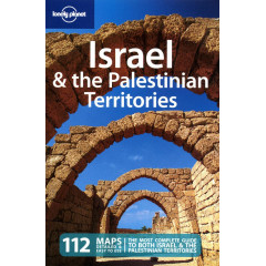 Israel & the Palestinian Territories 6 (Lonely Planet Israel & the Palestinian Territories)