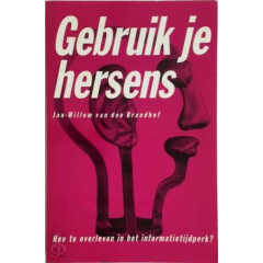 Gebruik je hersens