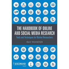 The Handbook of Online and Social Media Research: Tools and Techniques for Market Researchers