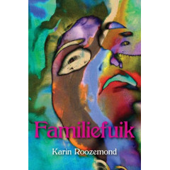 Familiefuik: collage van een queeste naar vrijheid schoonheid en waarheid