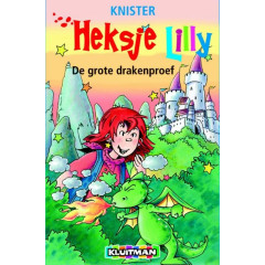De grote drakenproef (Heksje Lilly)