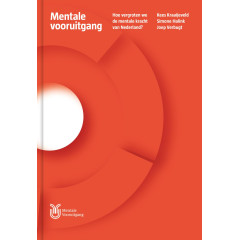 Mentale vooruitgang: Hoe vergroten we de mentale kracht van Nederland?