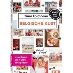 Belgische kust: 100% good time! (Time to momo)