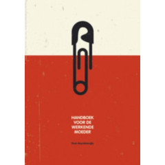 Handboek voor de werkende moeder