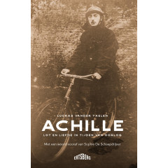 Achille: lot en liefde in tijden van oorlog