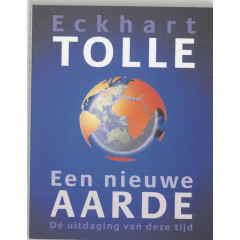 Een nieuwe aarde: Dé uitdaging van deze tijd